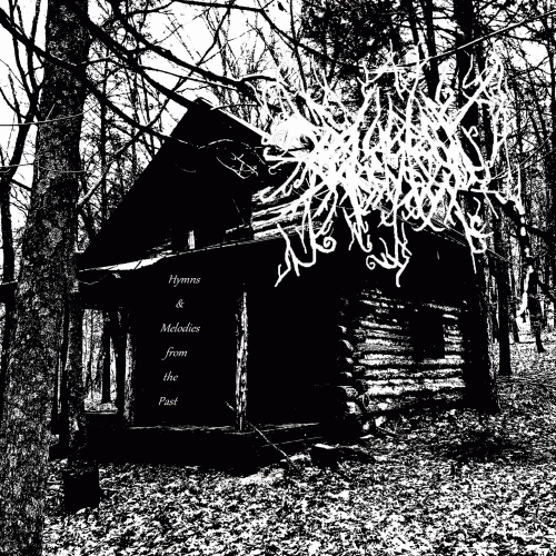 Evilness Darkness : Hymns & Melodies from the Past